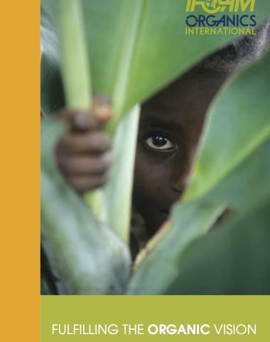 Fulfilling the Organic Vision 