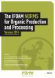 IFOAM Norms for Organic Production and Processing