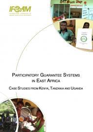Participatory Guarantee Systems in East Africa